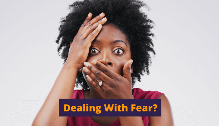Dealing with fear